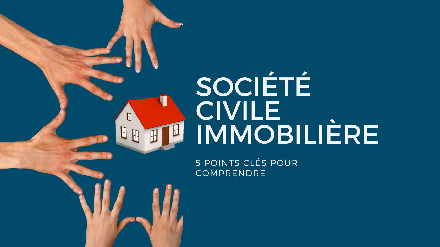 Comprendre la Société Civile Immobilier (SCI) en 5 points clés
